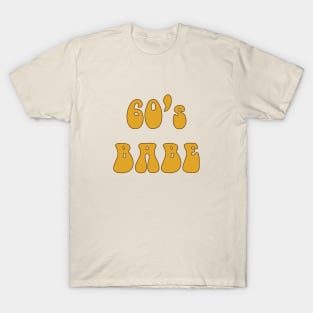 60's babe T-Shirt